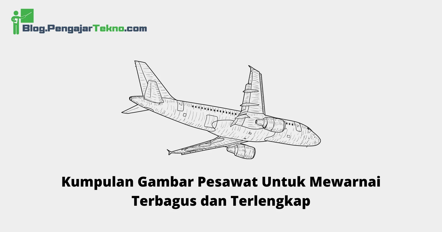 Gambar Pesawat Untuk Mewarnai