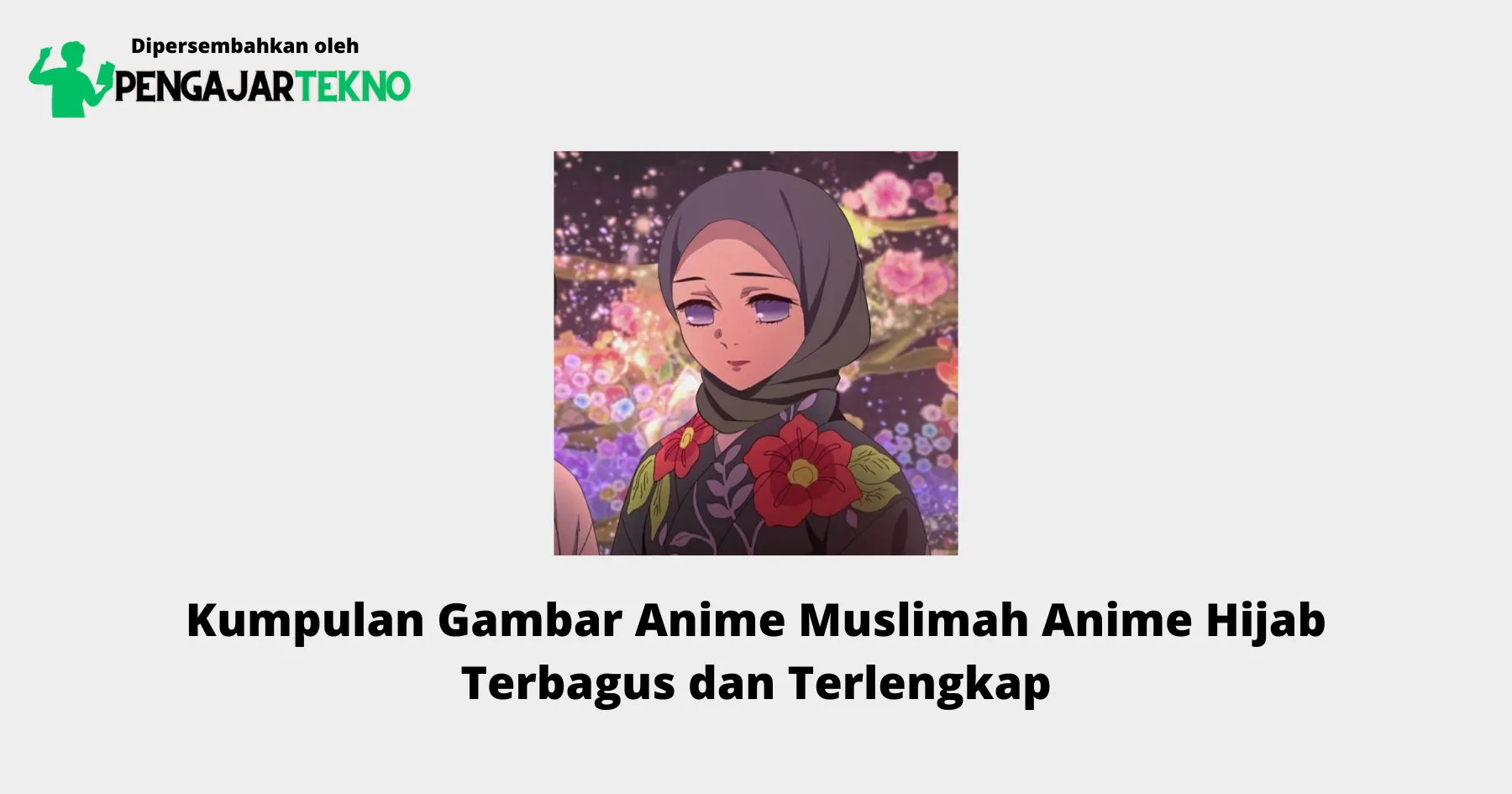 Anime Muslimah Anime Hijab
