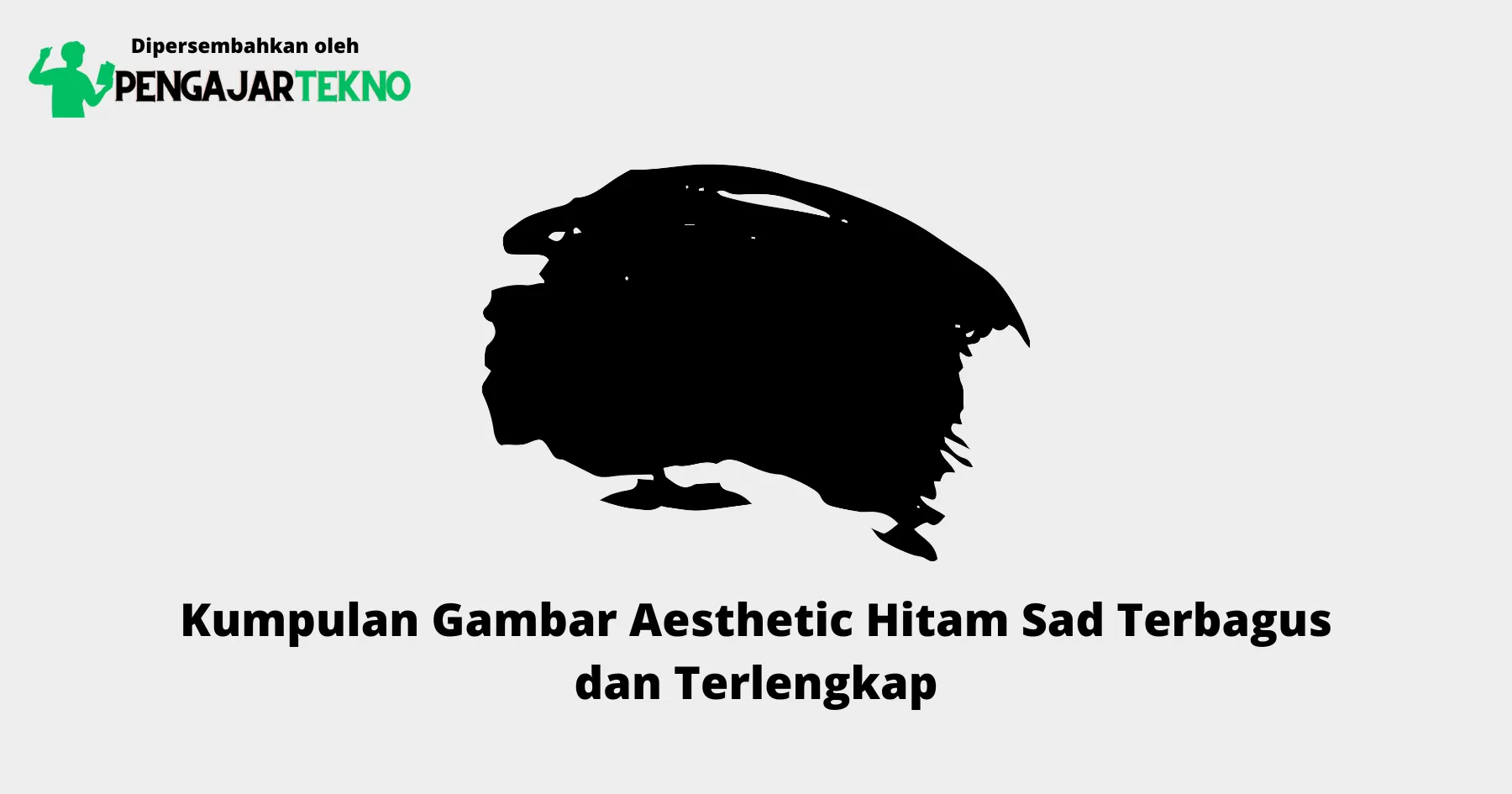 Gambar Aesthetic Hitam Sad