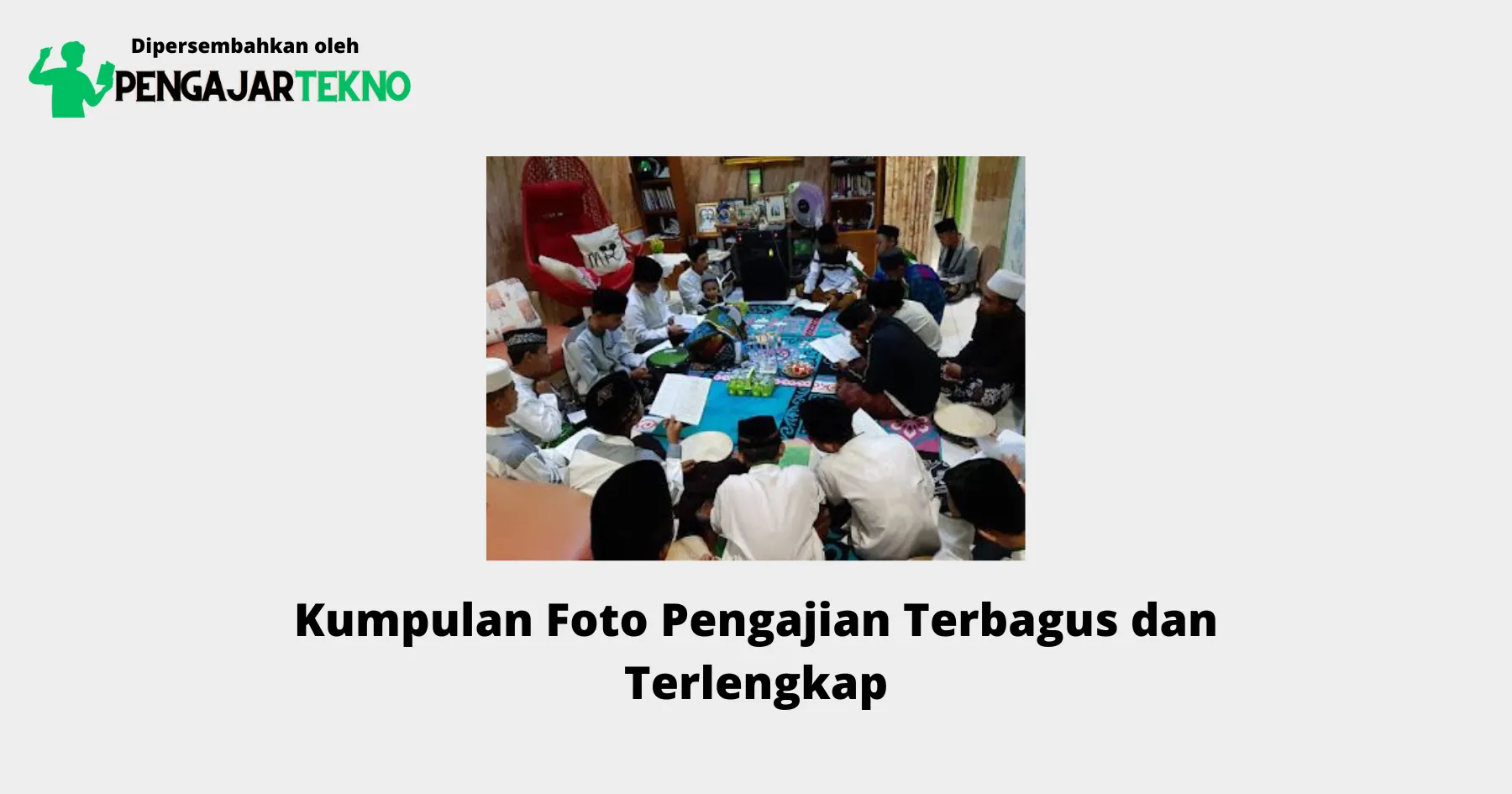 Foto Pengajian