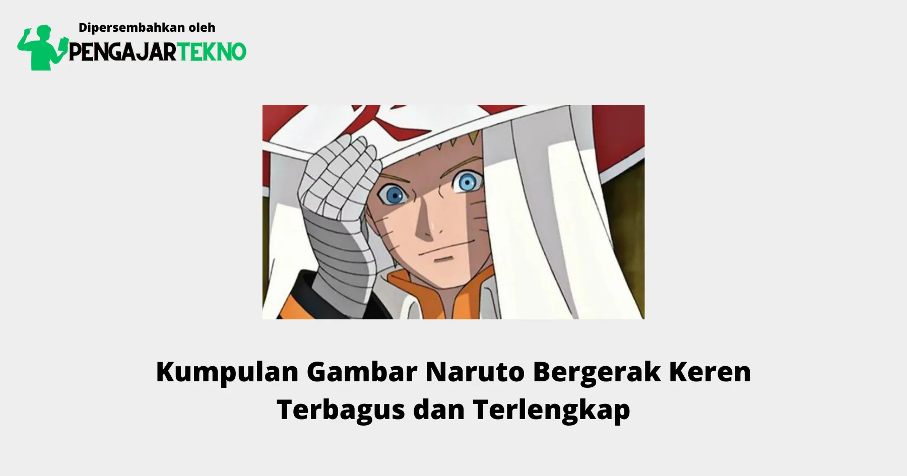 Gambar Naruto Bergerak