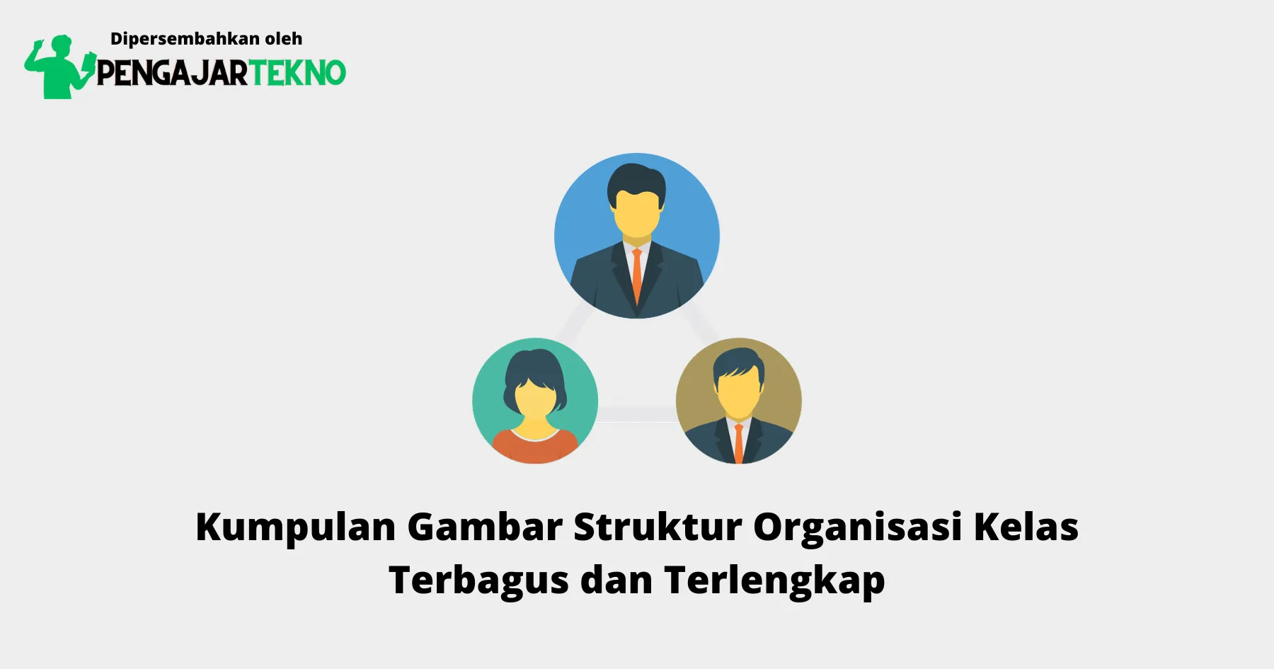 Gambar Struktur Organisasi Kelas