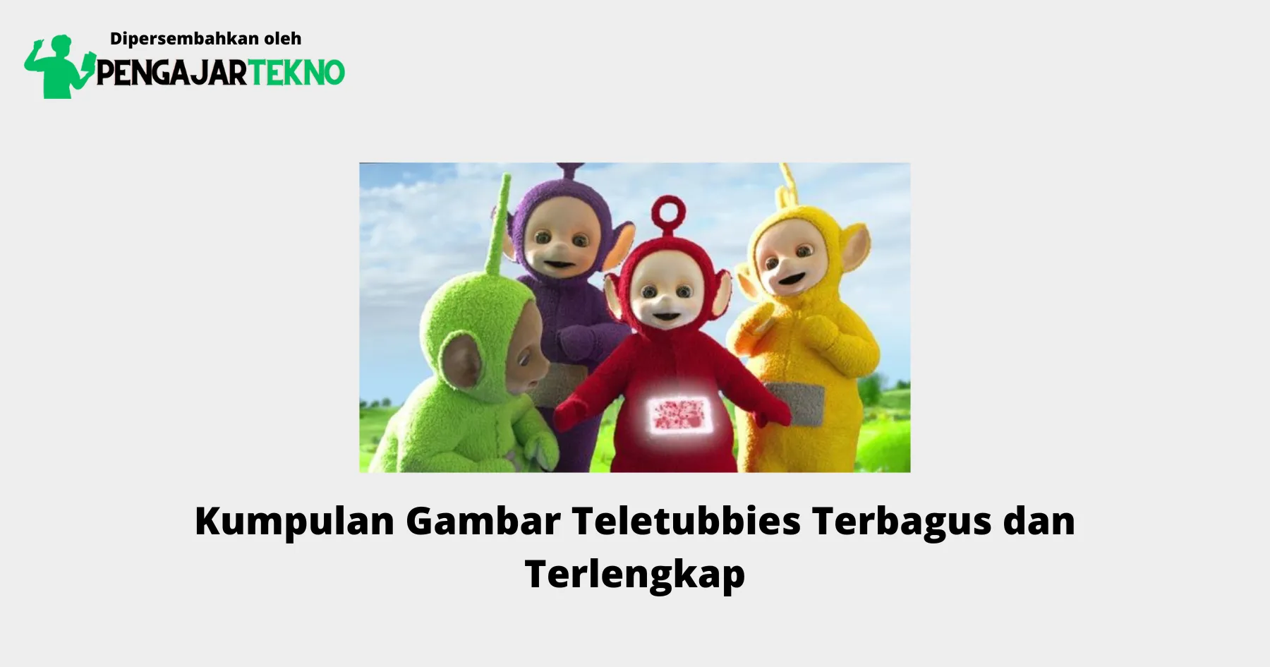 Gambar Teletubbies
