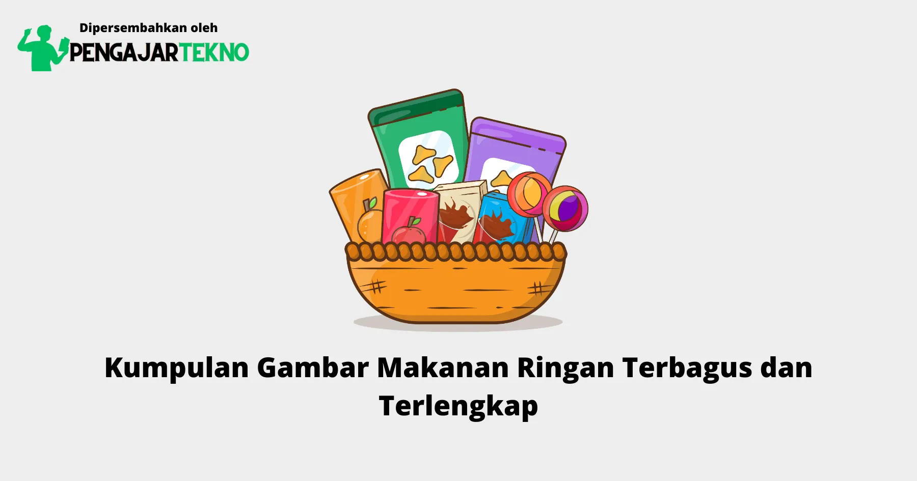 Gambar Makanan Ringan