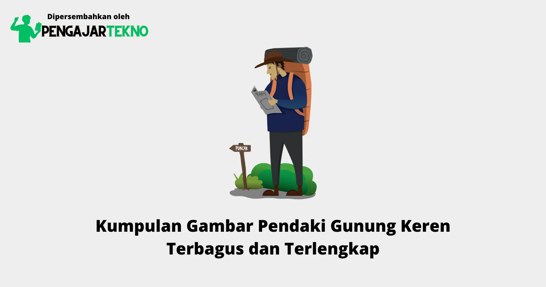 Gambar Pendaki Gunung Keren