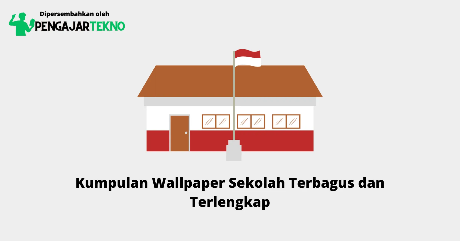 Wallpaper Sekolah