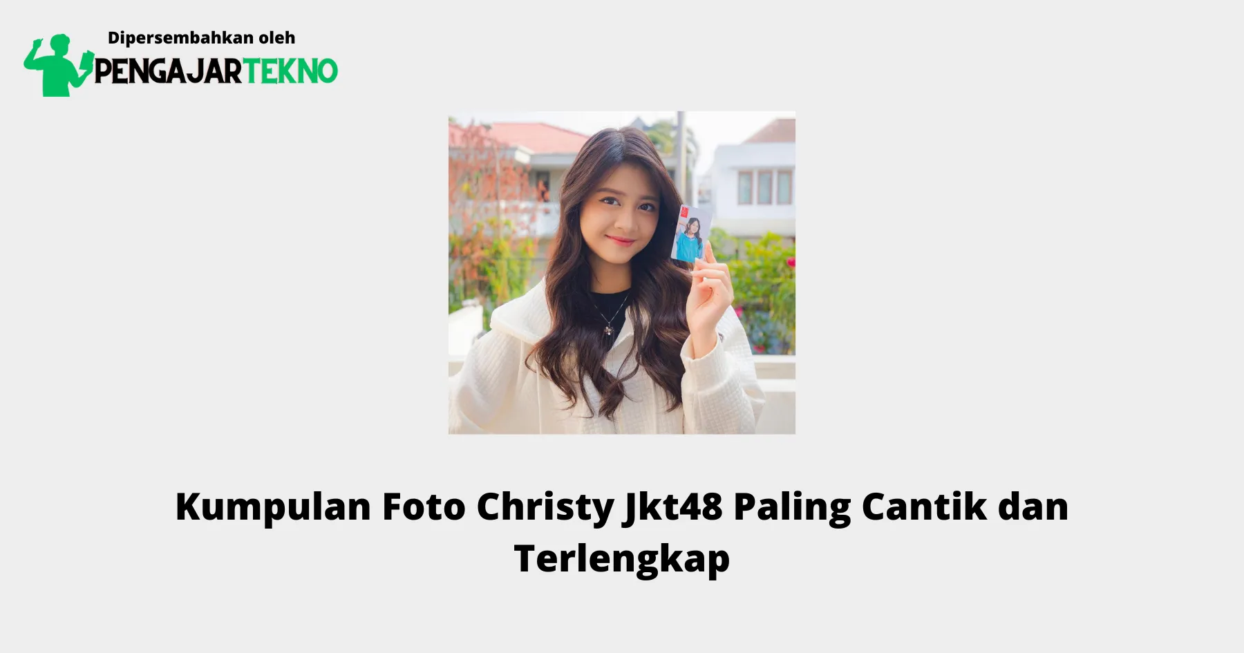 Foto Christy Jkt48