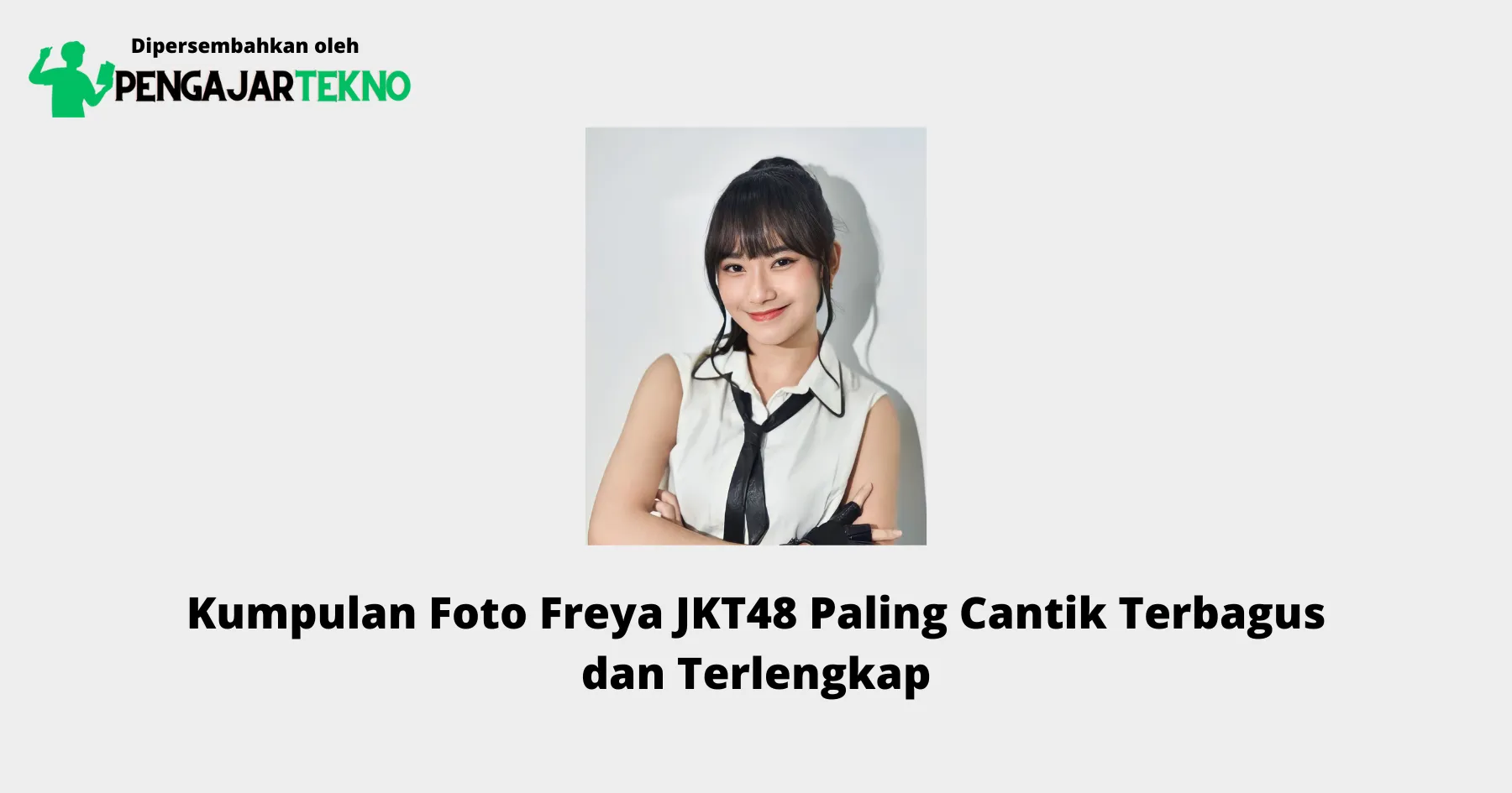 Foto Freya JKT48