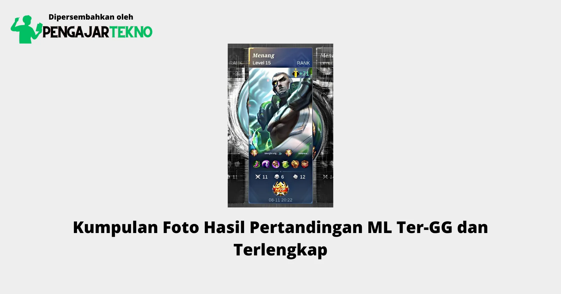 Foto Hasil Pertandingan ML