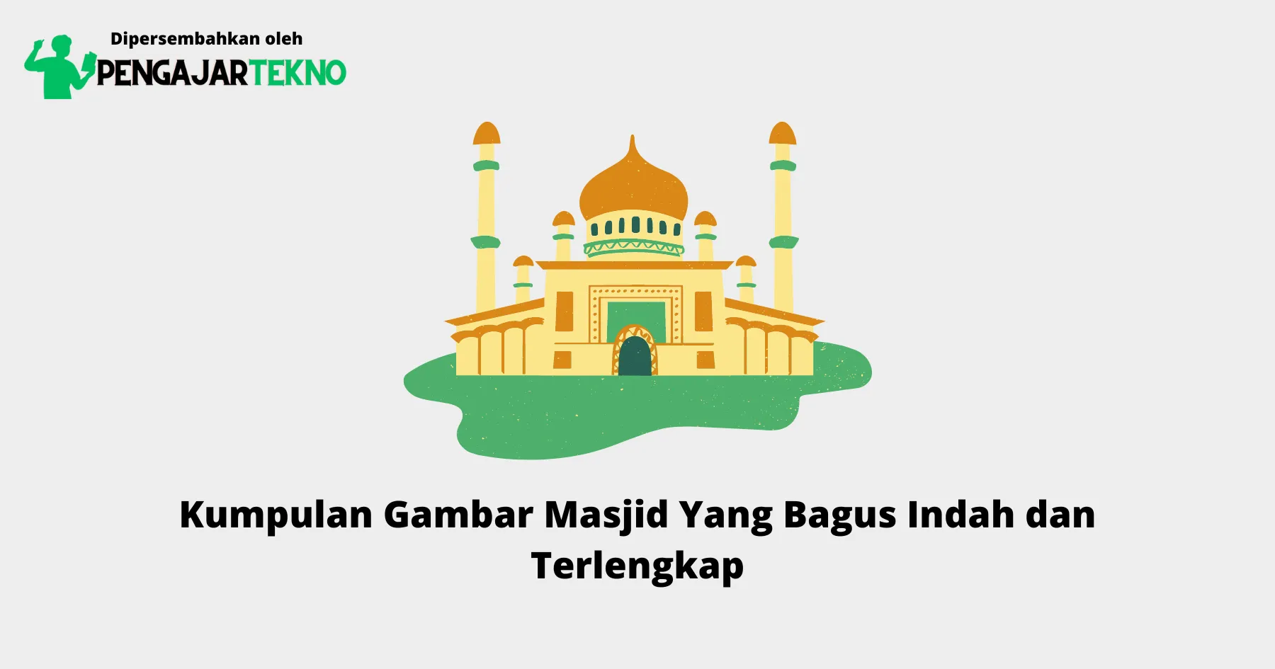 Gambar Masjid Yang Bagus