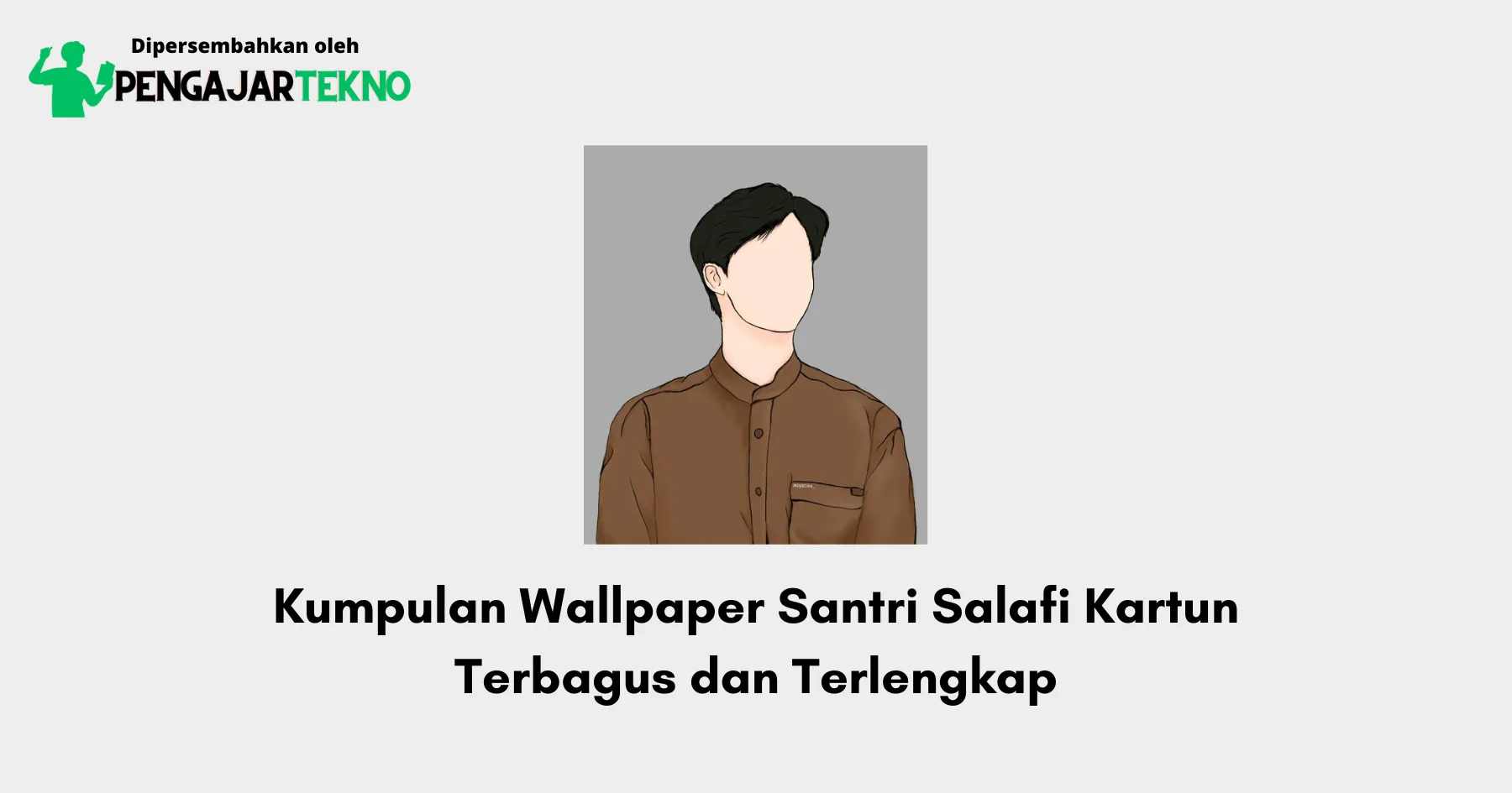 Wallpaper Santri Salafi Kartun
