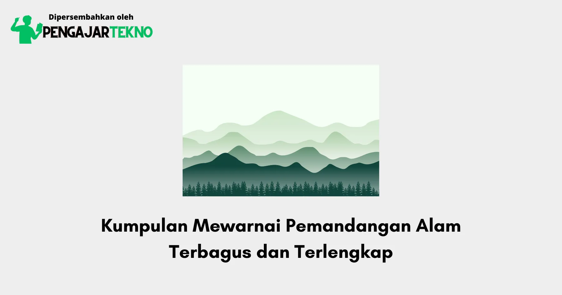 Mewarnai Pemandangan Alam